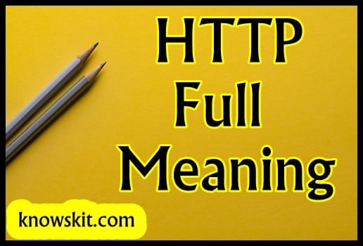 HTTP Full Meaning