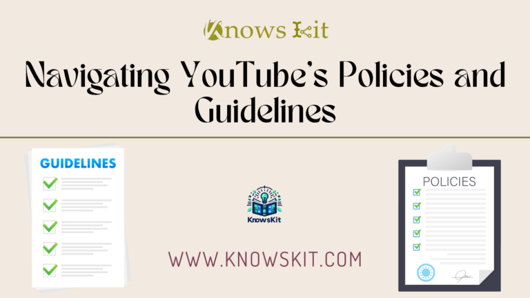 Navigating YouTube Policies and Guidelines: Unlock the Secrets of Success In 2024.
