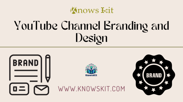 YouTube Channel Branding and Design: Proven Strategies In 2024.
