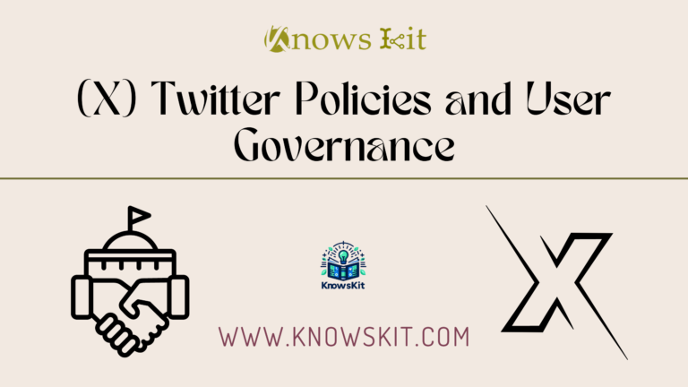 (X) Twitter Policies and User Governance